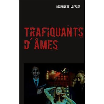 Trafiquants d´âmes