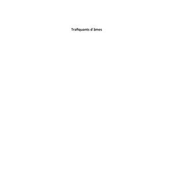 Trafiquants d´âmes