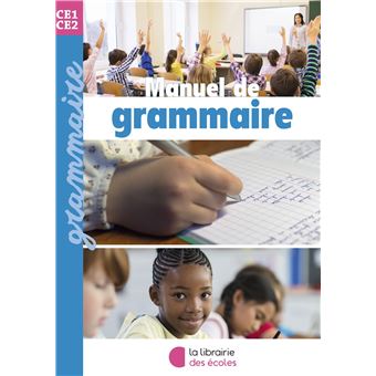 Manuel de grammaire CE1-CE2 (2023)