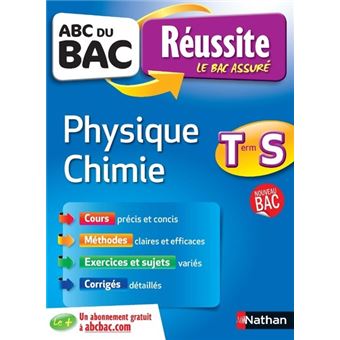 Abc Réussite Physique Chimie Terminale S - 