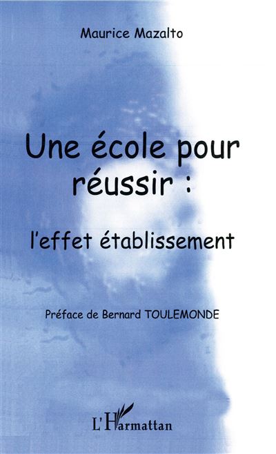 Une école pour réussir: l'effet rétablissement