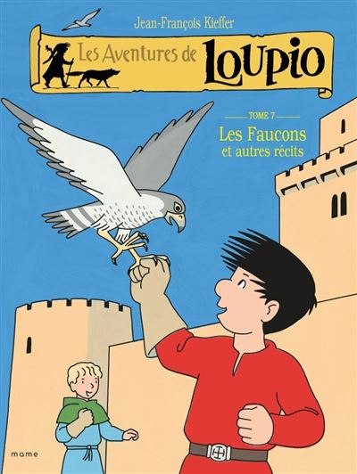 Les faucons et autres recits