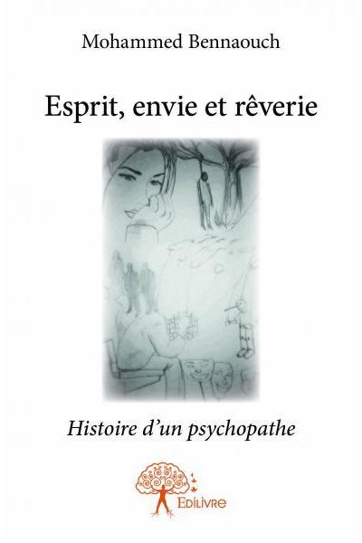 Esprit, envie et rêverie