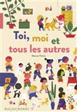 Toi, moi et tous les autres