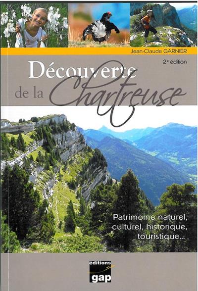 Découverte de la Chartreuse