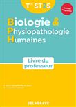 Biologie et physiopathologie humaines Tle ST2S (2020) - Manuel - Livre du professeur