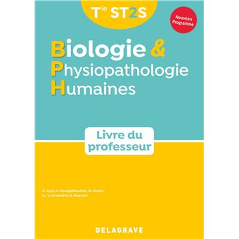 Biologie et physiopathologie humaines Tle ST2S (2020) - Manuel - Livre du professeur