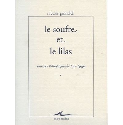 Le soufre et le lilas