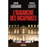 L'Oligarchie des incapables