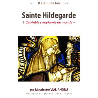 Il était une fois sainte Hildegarde