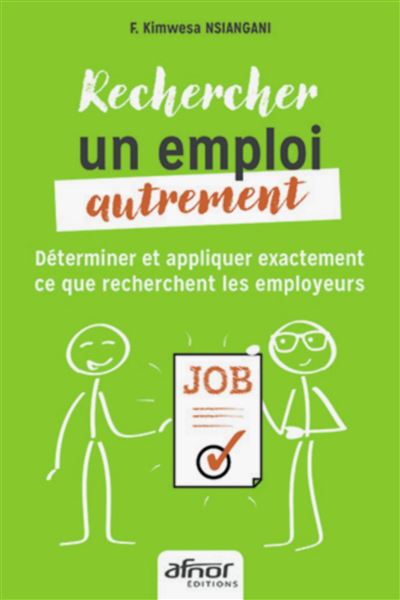 Rechercher un emploi autrement - Francine Kimwesa Nsiangani - broché