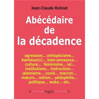 Abécédaire de la décadence