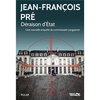 Résultat de recherche d'images pour "couverture déraison d'état jean-françois pré"