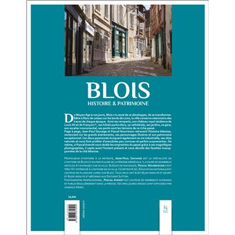 Blois - Histoire et Patrimoine
