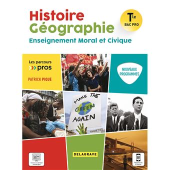 Histoire Géographie EMC Tle Bac Pro Pochette élève broché Patrick Pique Frédéric