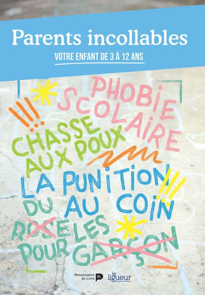Parents incollables votre enfant de 3 a 12 ans