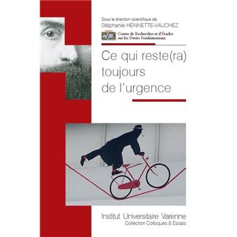 Ce qui reste(ra) toujours de l urgence