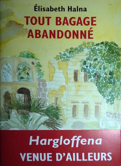 Tout bagage abandonné