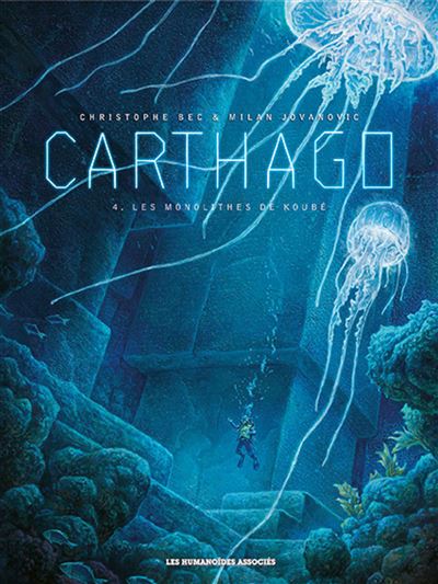 Carthago - tome 4 - Les Monolithes De Koube