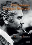 Dictionnaire Georges Brassens - De Abélard à Zanzibar