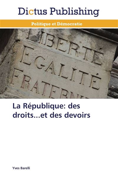 La République : des droits... et des devoirs
