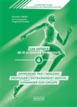 Les cahiers de la préparation mentale (tome 4)