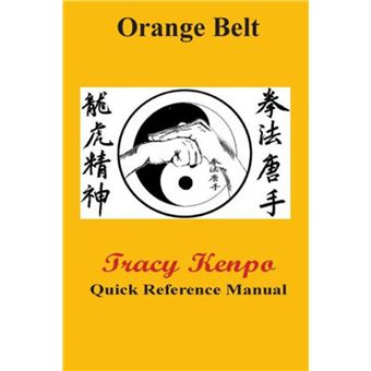 Tracy Kenpo Quick Reference Orange Belt Manual ebook (ePub