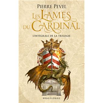 Les Lames du Cardinal : Les Lames du Cardinal - L'Intégrale