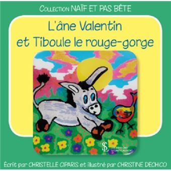 L'âne Valentin et Tiboule le rouge-gorge