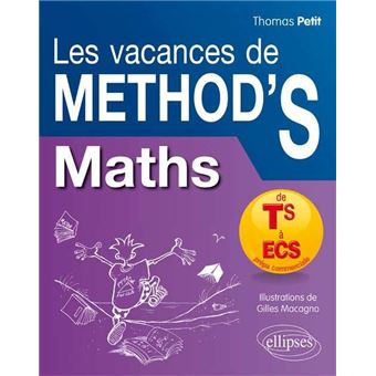 Mathematiques Les Vacances De Method S De La Terminale S Aux Prepas Commerciales Ecs Broche Thomas Petit Achat Livre Fnac Mathematiques Les Vacances De Method S De La Terminale S Aux Prepas Commerciales Ecs Broche Thomas Petit Achat Livre Fnac
