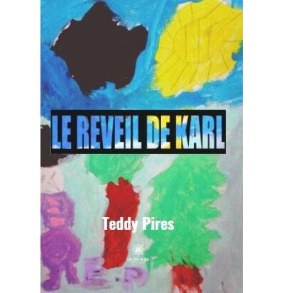 Le réveil de Karl