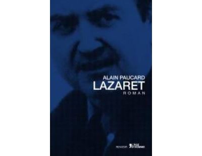 Lazaret - Alain Paucard - broché