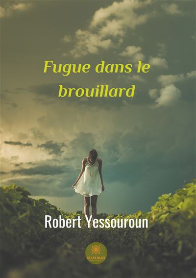 Fugue dans le brouillard