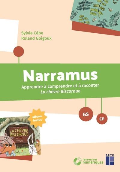 Narramus : La chèvre Biscornue GS-CP + CD-Rom + Album