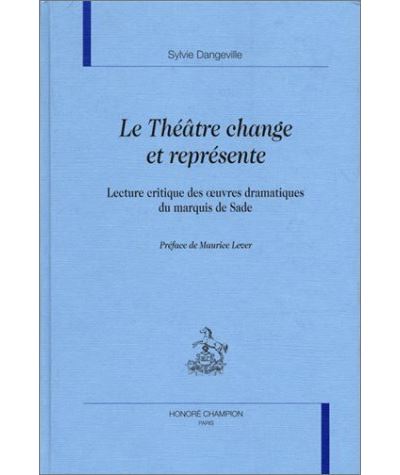 Le théâtre change et represente