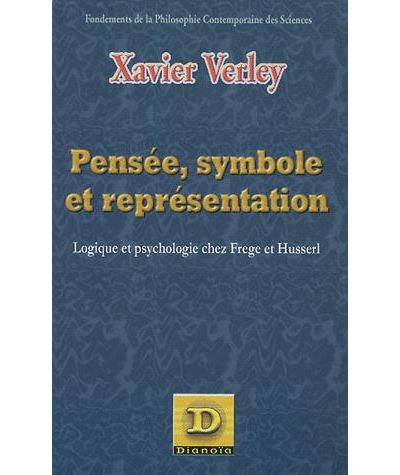 Pensée, symbole et représentation logique