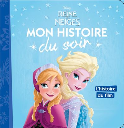 Livre mon histoire du soir - l'histoire du film disney, jeux educatifs