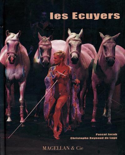 Les écuyers - Pascal Jacob - relié