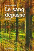 Sang dépassé (Le)