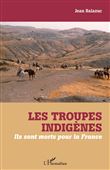 Les troupes indigènes