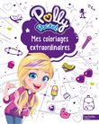 Polly Pocket - Coloriages extraordinaires