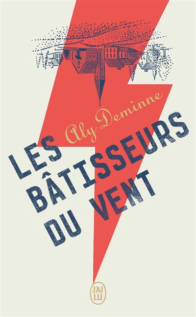Les bâtisseurs du vent - Aly Deminne - Poche
