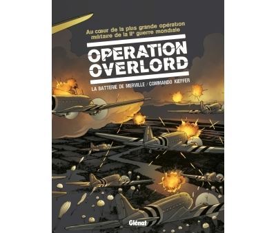 Opération Overlord - Coffret Tomes 03 et 04