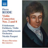 Rode: Violin Concertos Nos. 2 & 8
