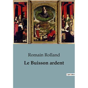 Le Buisson ardent