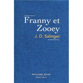 Franny Et Zooey Pavillons Poche Ne Poche Jerome David Salinger Bernard Willerval Achat Livre Fnac