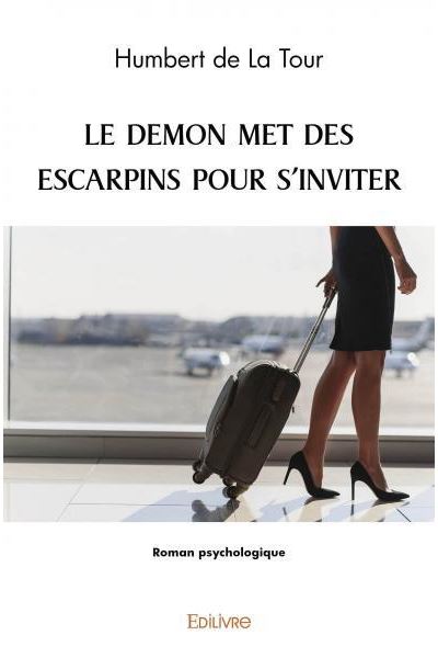 Le demon met des escarpins pour s’inviter