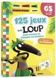 125 jeux avec loup pour réviser et s'amuser  en vacances