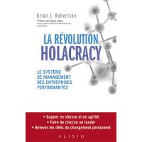 La révolution Holacracy