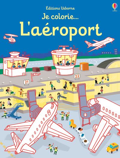 Je colorie... L'aéroport